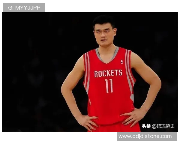 姚明如何成为NBA的摇钱树推动中国篮球发展的传奇之路